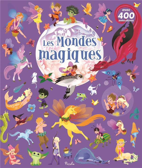 LES MONDES MAGIQUES