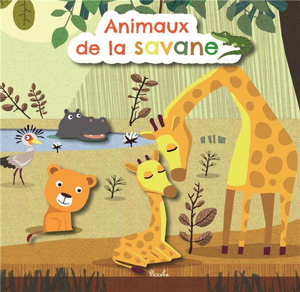 ANIMAUX DE LA SAVANE