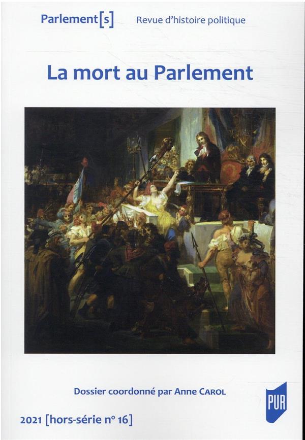 LA MORT AU PARLEMENT