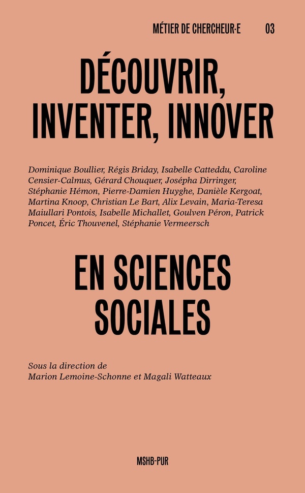 DECOUVRIR, INVENTER, INNOVER EN SCIENCES SOCIALES