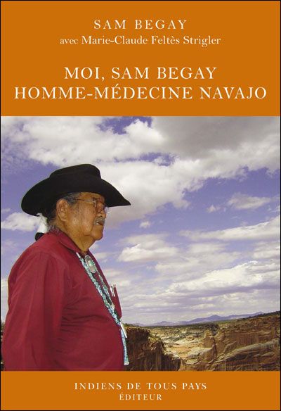 MOI SAM BEGAY HOMME MEDECINE NAVAJO