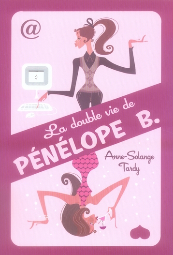 LA DOUBLE-VIE DE PENELOPE B.