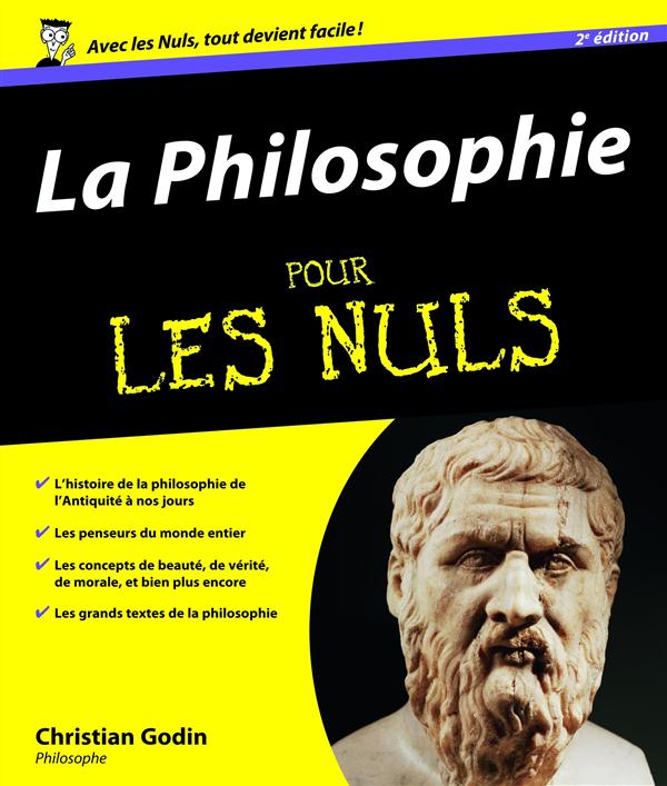 LA PHILOSOPHIE POUR LES NULS, NLLE EDITION AUGMENTEE