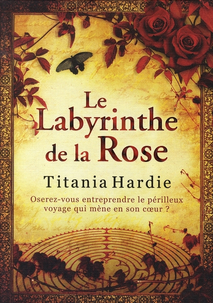 LE LABYRINTHE DE LA ROSE