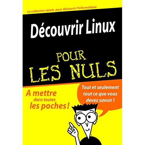 DECOUVRIR LINUX POCHE POUR LES NULS