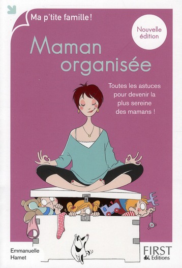 MA P'TITE FAMILLE - MAMAN ORGANISEE 2010