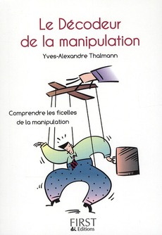 PETIT LIVRE DE - DECODEUR DE LA MANIPULATION