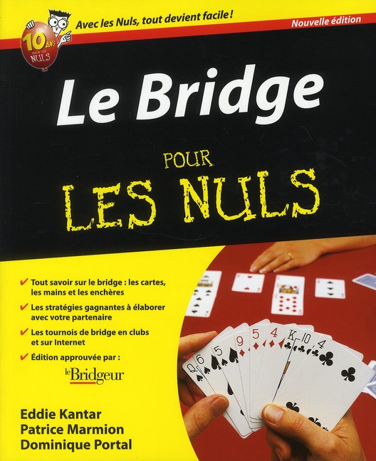 LE BRIDGE 2E POUR LES NULS