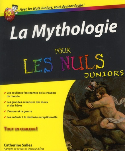 LA MYTHOLOGIE POUR LES NULS JUNIORS