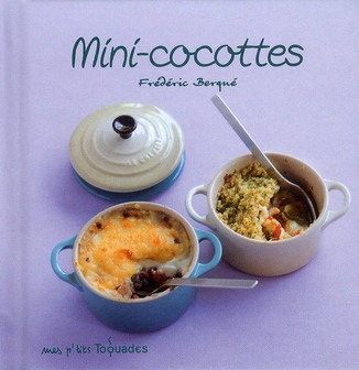 MES P'TITS TOQUADES - MINI-COCOTTES