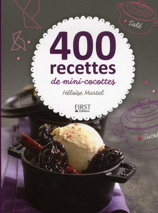 400 RECETTES DE MINI-COCOTTES