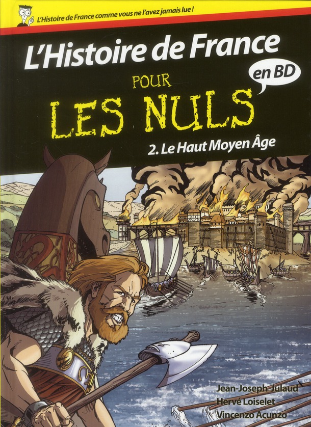 HISTOIRE DE FRANCE EN BD POUR LES NULS, TOME 2 - VOL02