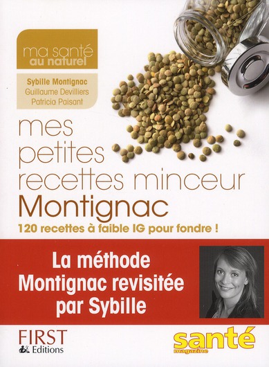 MES PETITES RECETTES MINCEUR MONTIGNAC