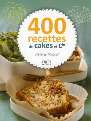 400 RECETTES DE CAKES ET CIE