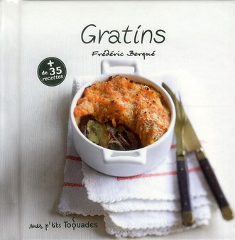 MES P'TITS TOQUADES - GRATINS