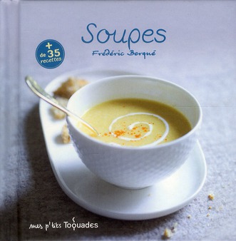 MES P'TITS TOQUADES - SOUPES