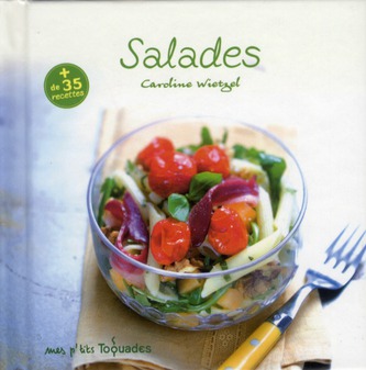 MES P'TITS TOQUADES : SALADES