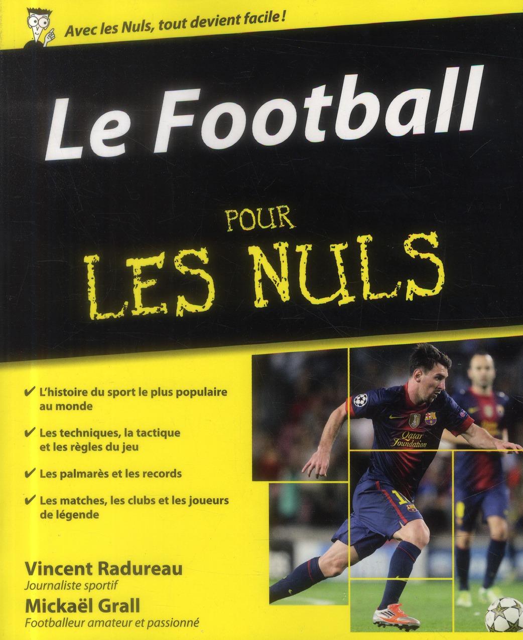 FOOTBALL POUR LES NULS (LE)