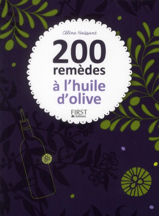 200 REMEDES A L'HUILE D'OLIVE