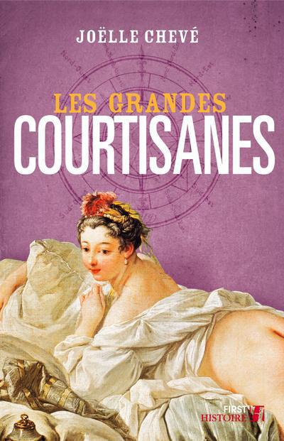 LES GRANDES COURTISANES