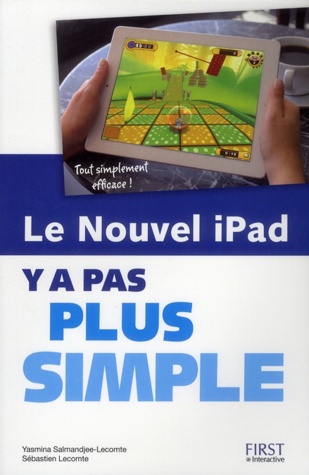 IPAD (NOUVEL IPAD) Y A PAS PLUS SIMPLE