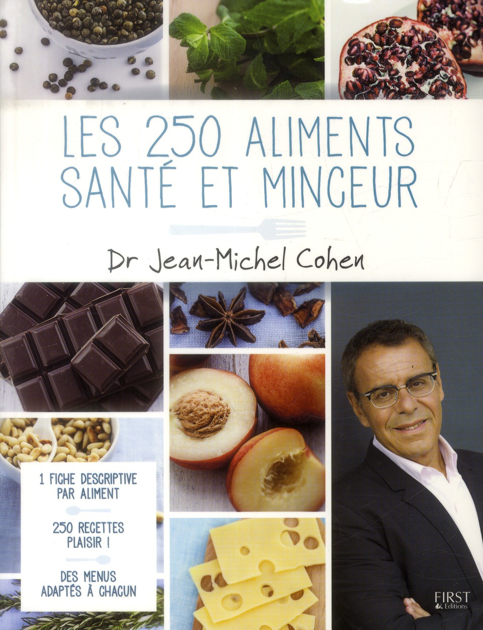 LES 250 ALIMENTS SANTE ET MINCEUR