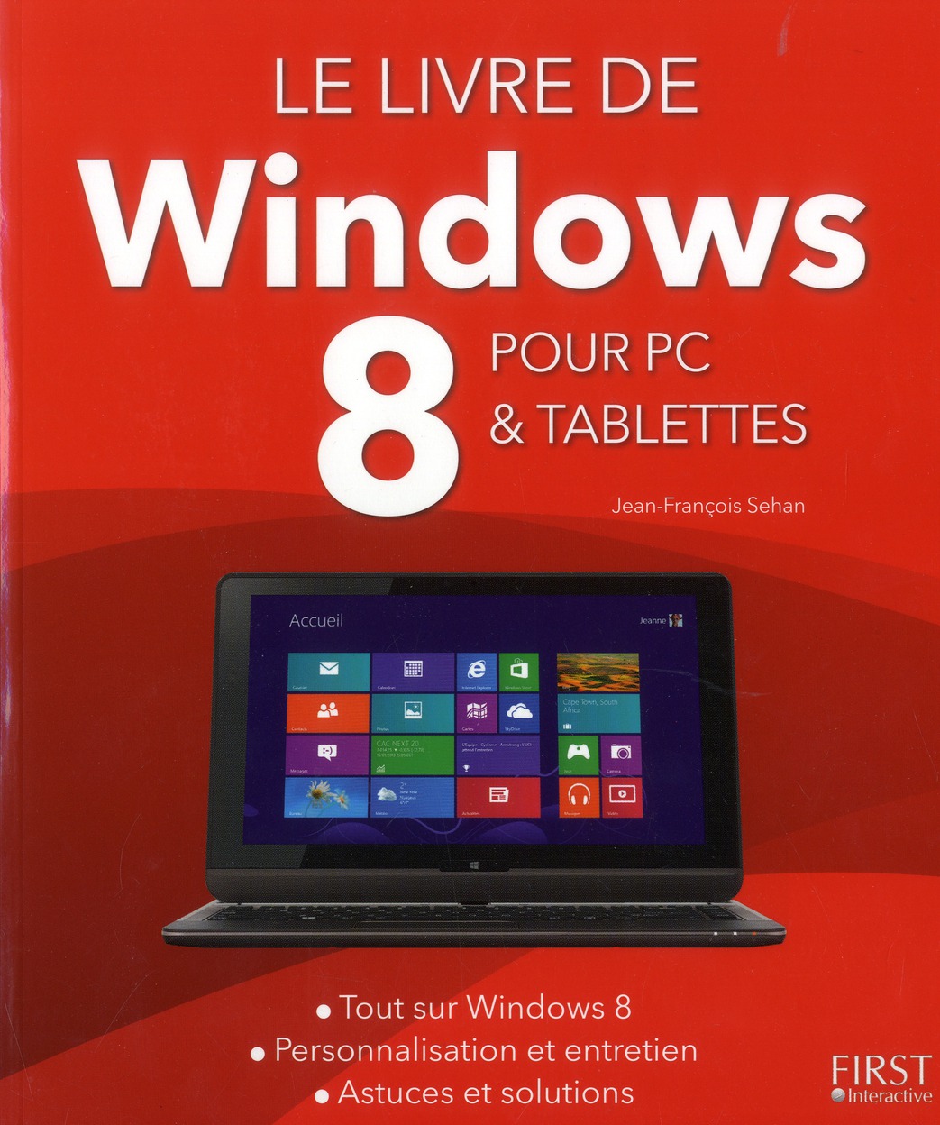LIVRE DE WINDOWS 8 POUR PC ET TABLETTES
