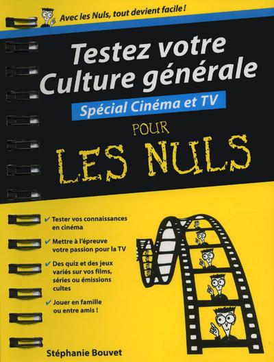 TESTER SA CULTURE GENERALE - SPECIAL CINEMA/TV POCHE POUR LES NULS