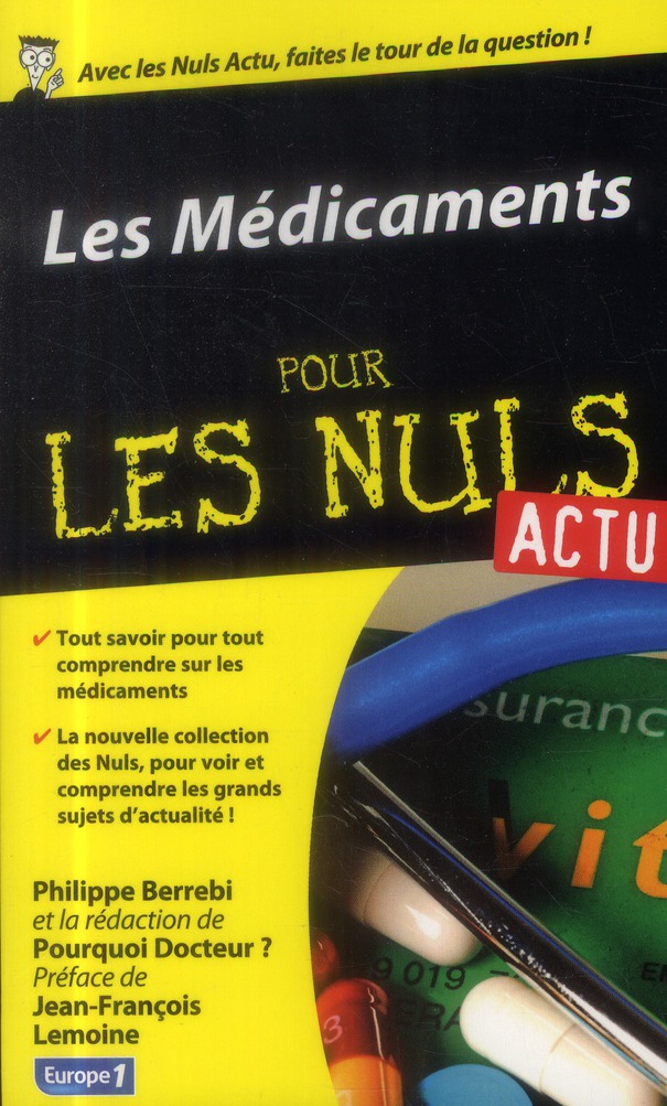 LES MEDICAMENTS POUR LES NULS ACTU