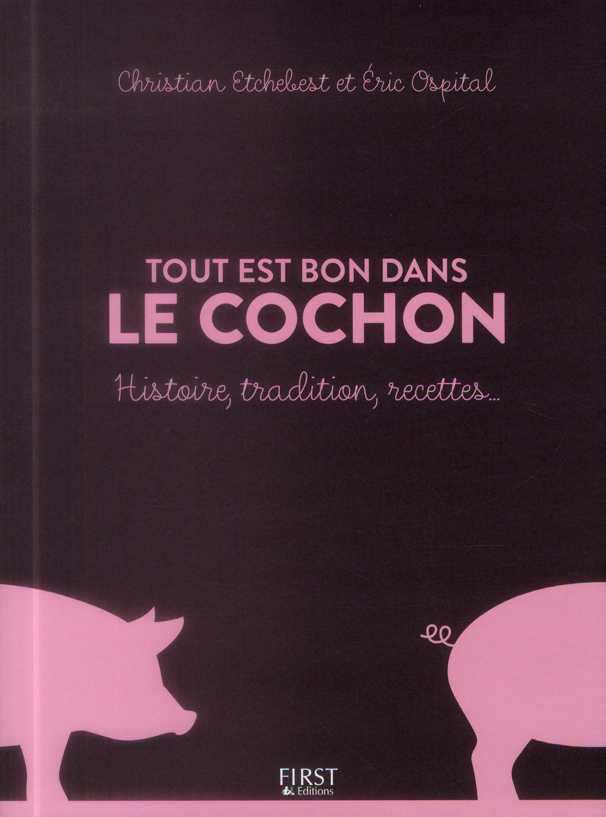 TOUT EST BON DANS LE COCHON