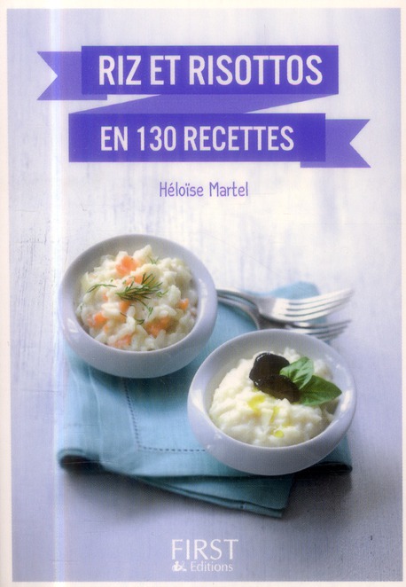 LE PETIT LIVRE DE - RIZ ET RISOTTOS EN 130 RECETTES