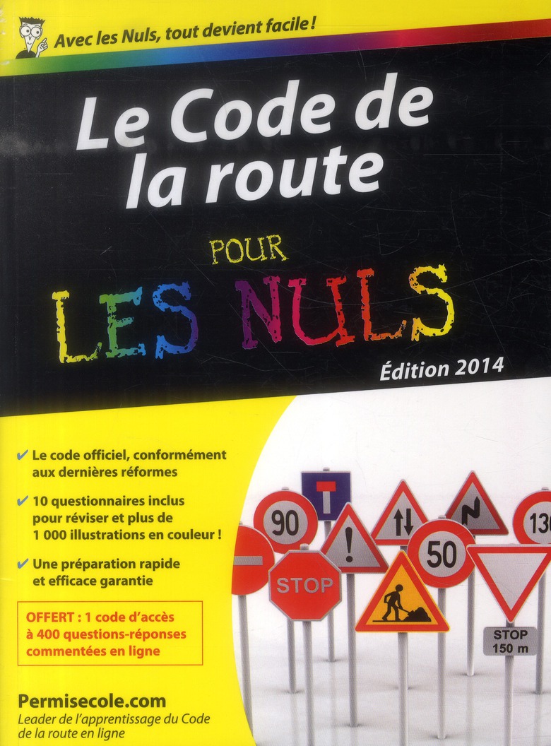 CODE DE LA ROUTE EDITION 2014 POUR LES NULS