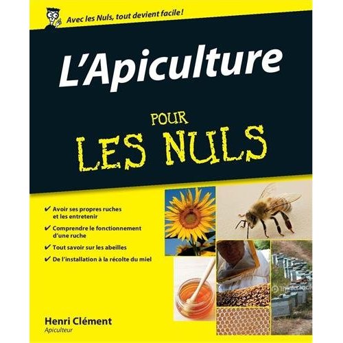 APICULTURE POUR LES NULS (L')