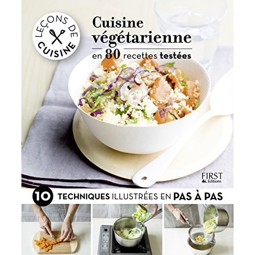 LECONS DE CUISINE - CUISINE VEGETARIENNE