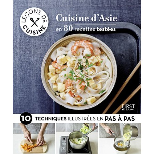 LECONS DE CUISINE - CUISINE D'ASIE