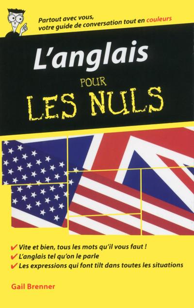 L'ANGLAIS - GUIDE DE CONVERSATION POUR LES NULS, 2E