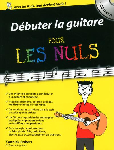 DEBUTER LA GUITARE POUR LES NULS