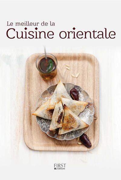 LE MEILLEUR DE LA CUISINE ORIENTALE