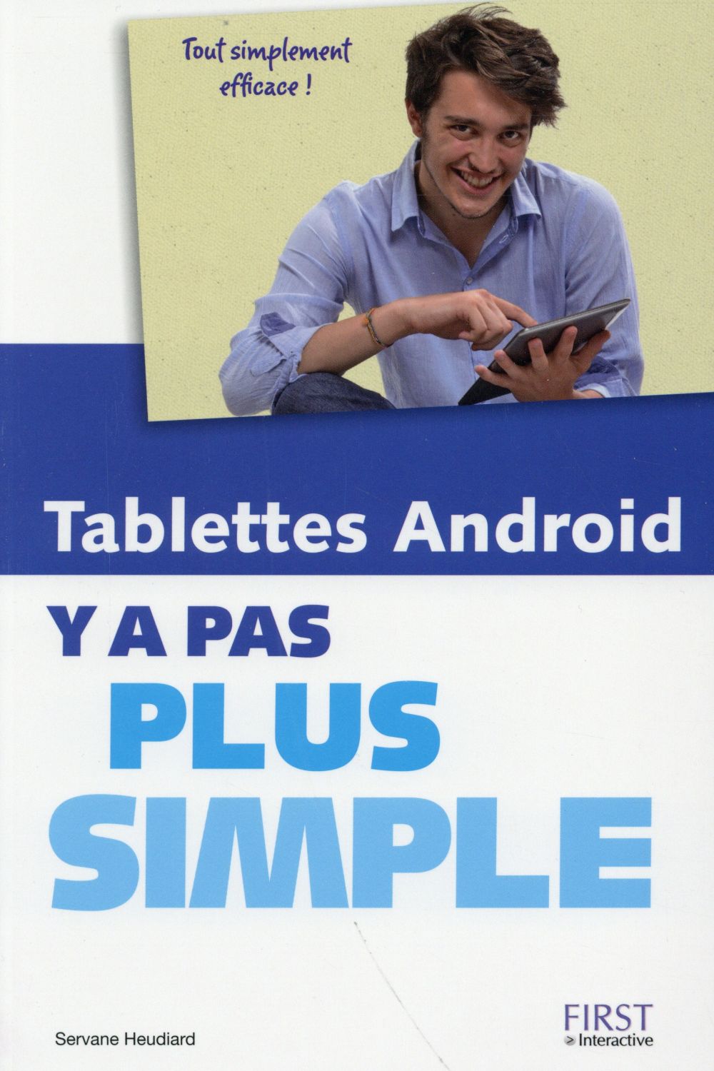 TABLETTES ANDROID Y A PAS PLUS SIMPLE