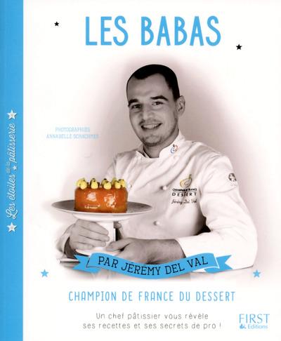 LES ETOILES DE LA PATISSERIE : LES BABAS