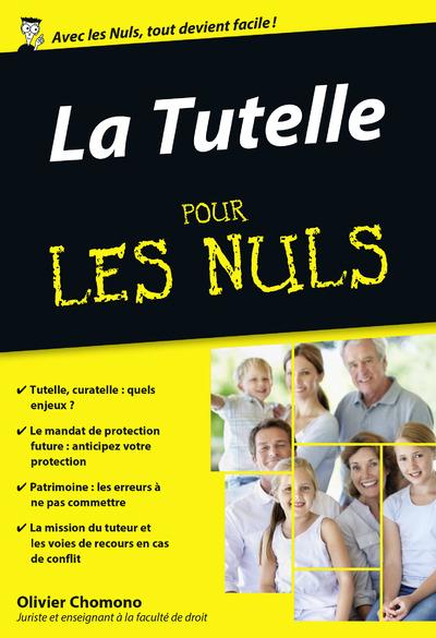 LA TUTELLE POCHE POUR LES NULS