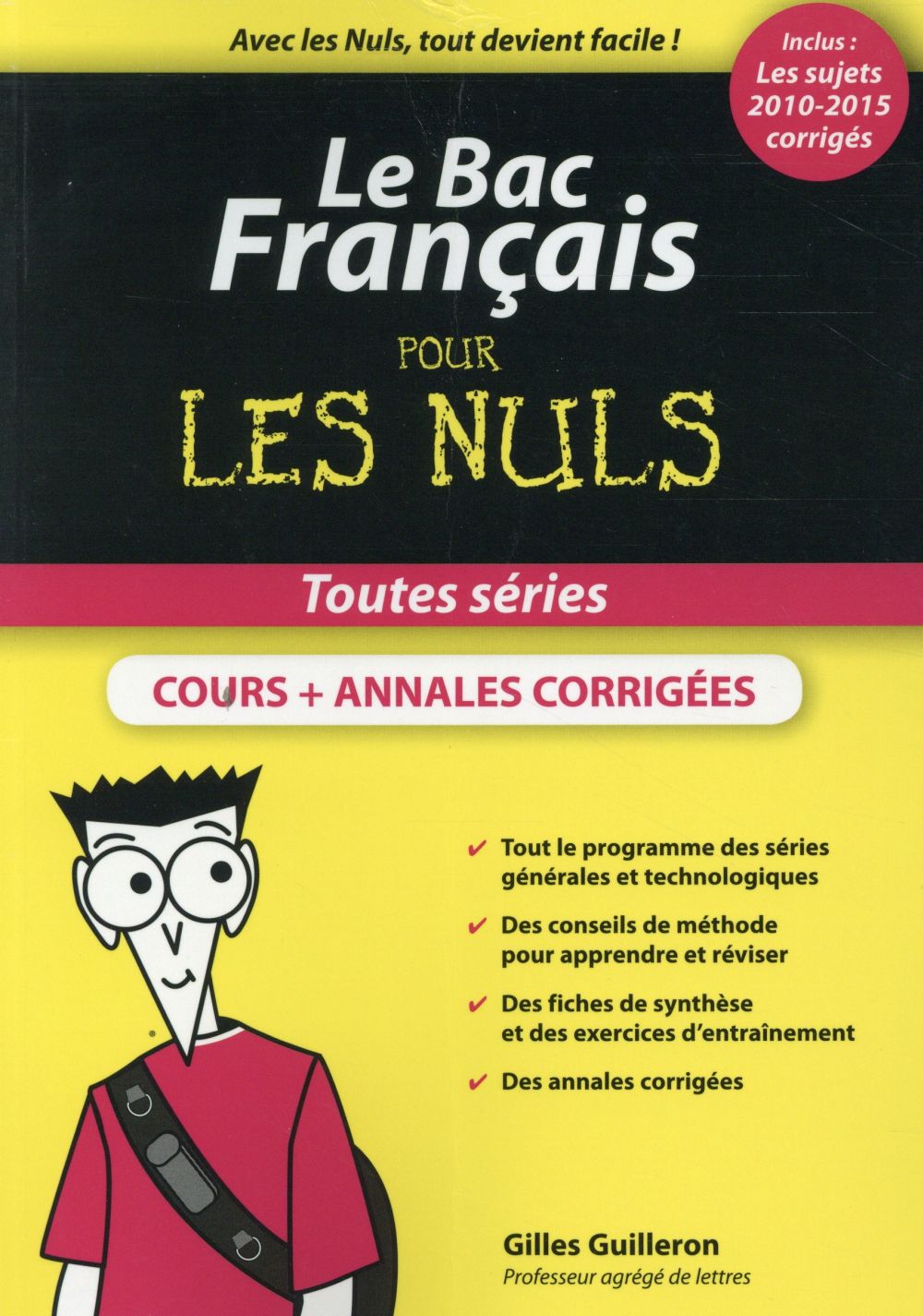 LE BAC FRANCAIS POUR LES NULS, NOUVELLE EDITION