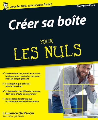 CREER SA BOITE POUR LES NULS, 3E