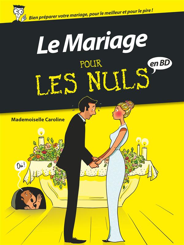 LE MARIAGE POUR LES NULS EN BD