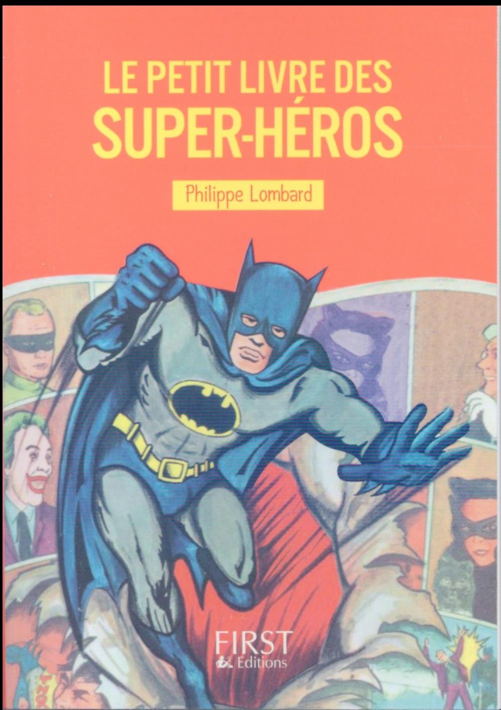 PETIT LIVRE DE - SUPER-HEROS