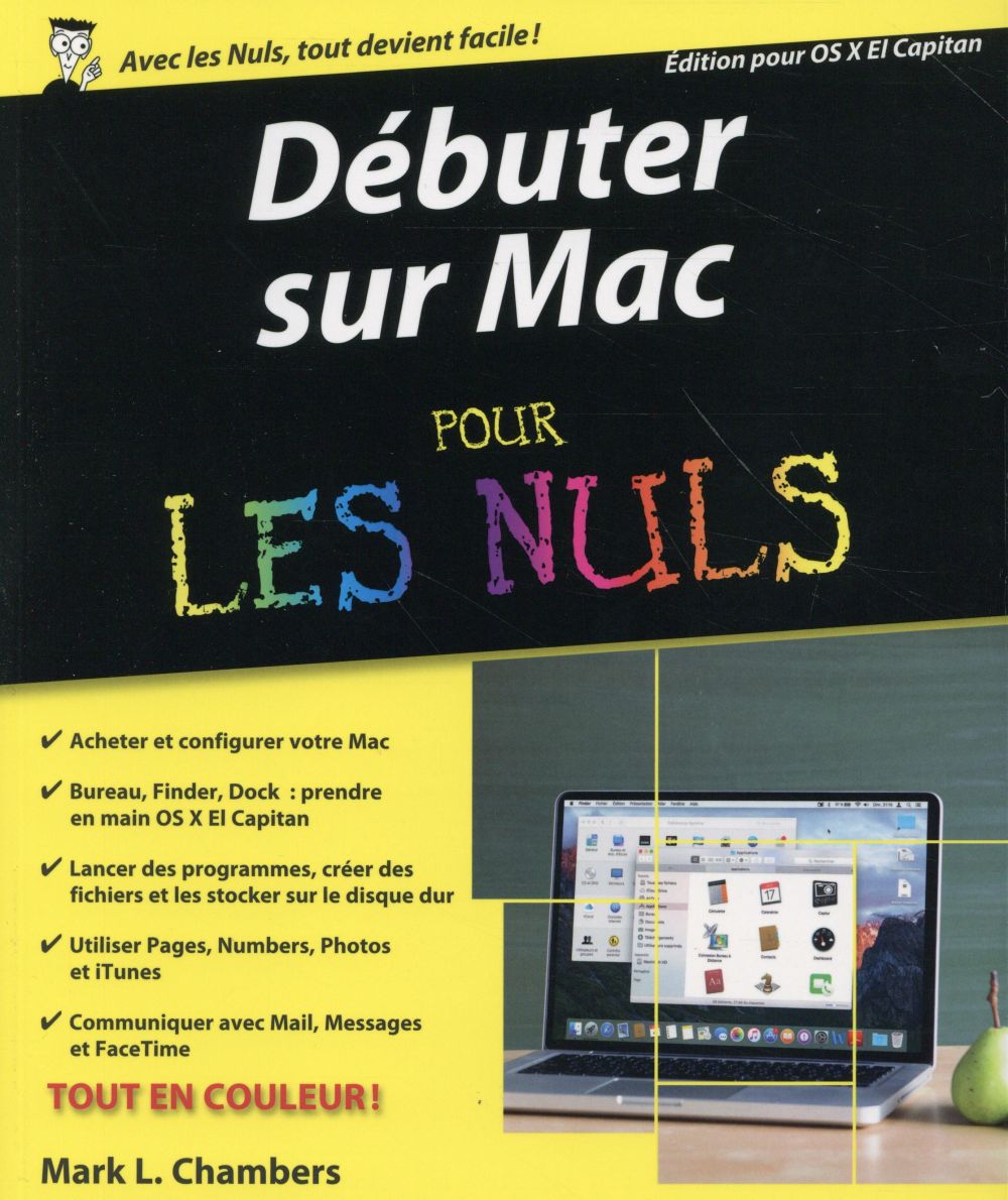 DEBUTER SUR MAC AVEC OS X POUR LES NULS