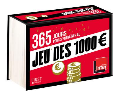 365 JOURS POUR S'ENTRAINER AU JEU DES 1000 EUROS