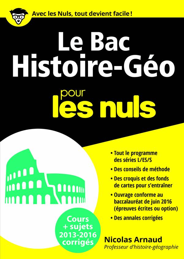 LE BAC HISTOIRE-GEO 2016 POUR LES NULS