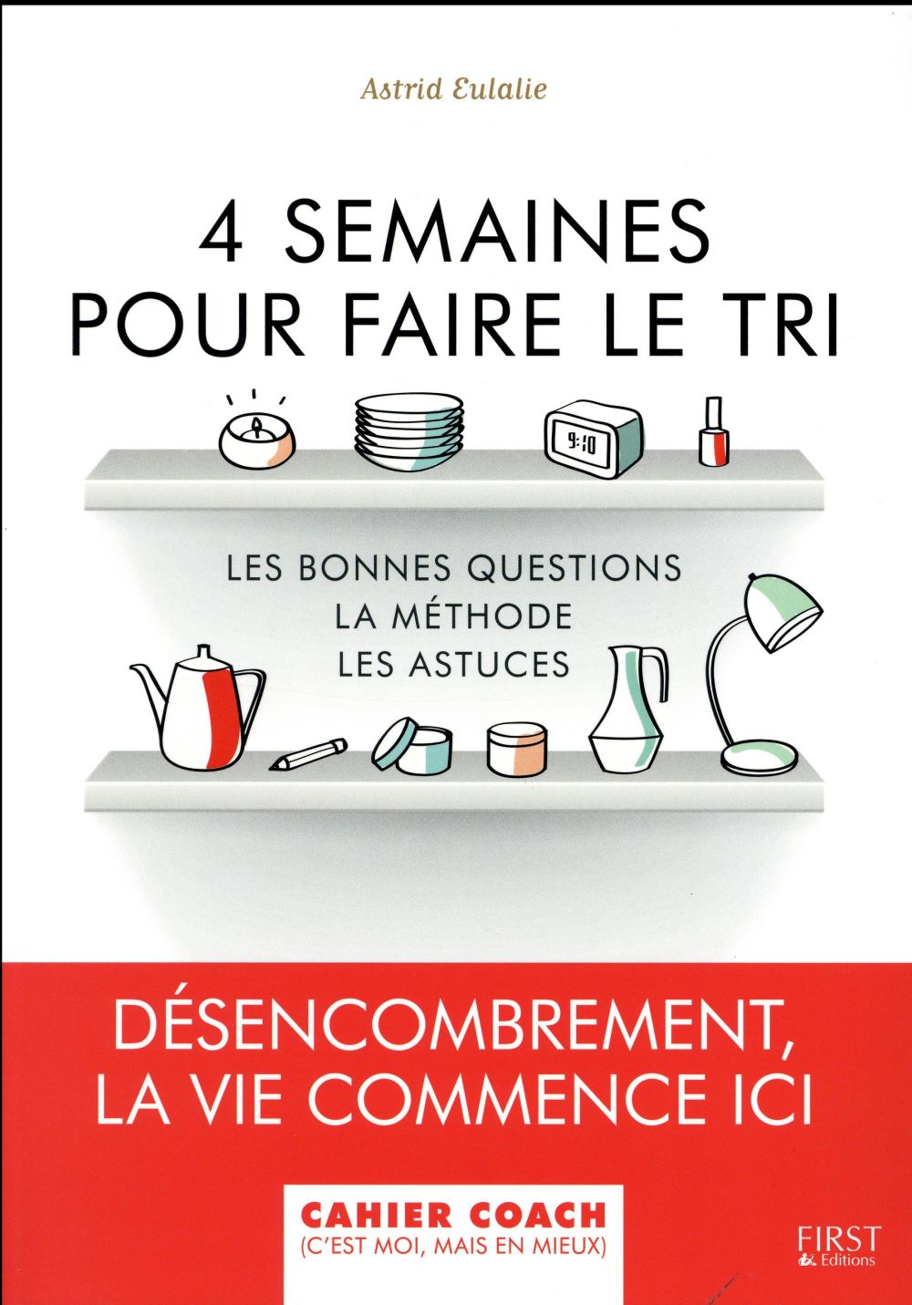 4 SEMAINES POUR FAIRE LE TRI - CAHIER COACH