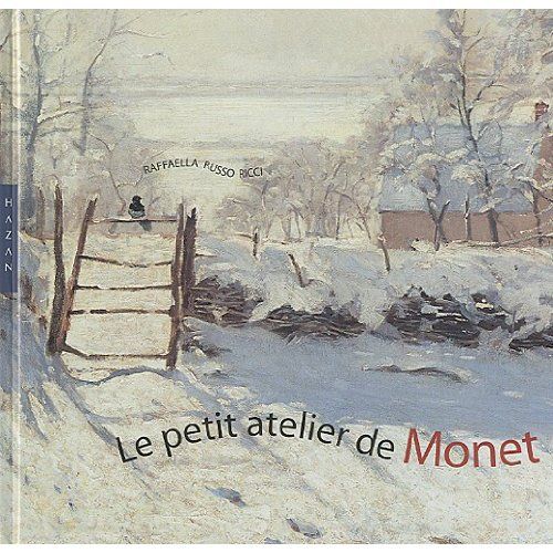 LE PETIT ATELIER DE MONET